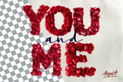 You and me Valentine quotes, rose petals PNG, valentine font Product Image 1