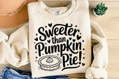 Sweeter than Pumpkin Pie Svg | Halloween Svg | Shirt Svg Product Image 2