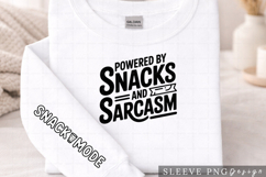 Powered by Snacks and Sarcasm PNG Design, Snack Mode Sleeve Product Image 2
