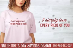 I simply love every piece of you SVG Product Image 1