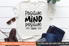Positive Mind Positive Vibes Svg Product Image 1