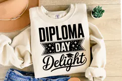 Diploma Day Delight svg | Graduation Svg | Shirt Svg Product Image 2