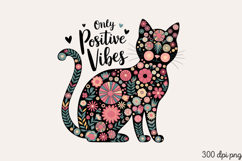 ONLY POSITIVE VIBES PNG, Funny Cats Sublimation Product Image 1