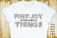 Find joy in the simple things SVG, Funny quotes shirt design Product Image 2