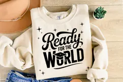 Ready for the world svg | Graduation Svg | Shirt Svg Product Image 2
