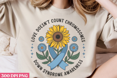 Love does&#039;t count chromosomes PNG, Syndrome Sublimation PNG Product Image 2