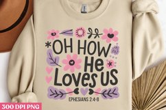 Oh how He loves us PNG, God Is Love Clipart PNG Product Image 2