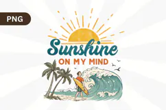 Sunshine on my mind PNG, Retro Beach PNG Sublimation Design Product Image 1