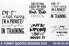 Funny Quotes Designs SVG Product Image 1