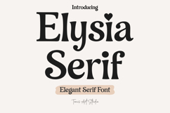 Elysia Serif | Elegant Modern Serif Font Product Image 1