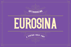 Eurosina - Vintage Serif Victorian Font Product Image 1
