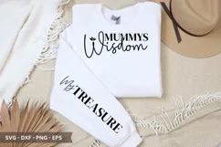 Mummy's Wisdom SVG - Mother's Day Sleeve T shirt Design Product Image 1