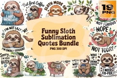 Funny Sloth PNG Bundle 19 Lazy &amp; Caffeinated Sublimation Product Image 2