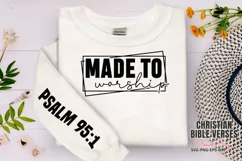 Made to worship psalm 95:1 Sleeve SVG PNG Product Image 1
