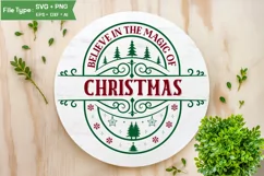 Believe In The Magic Of Christmas Round Sign SVG Design Product Image 2