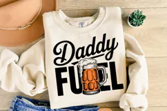 Daddy Fuel svg | Svg Cut File | Shirt Svg Product Image 2