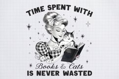 Retro Girl Quotes Books cats is never wasted PNG Sublimation Product Image 1