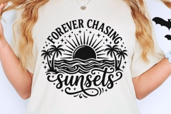 Forever Chasing Sunsets Svg, Summer Vibes Svg, Beach Svg. Product Image 2