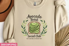 Avocado Toast Social Club PNG,Avocado Sublimation PNG Product Image 2
