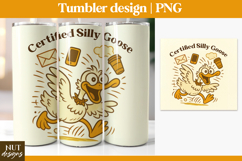 Silly Goose tumbler 20oz, Sarcastic quote Funny tumbler wrap Product Image 1