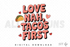 Valentine's Day PNG, Taco lover Sublimation PNG Product Image 1