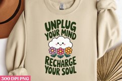 Unplug Your Mind, Recharge PNG, Mental Health Sublimat Product Image 2