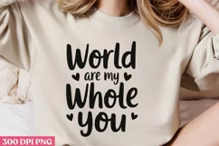 World, you are my PNG, Retro Valentine Sublimation PNG Product Image 2