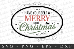 Have Yourself A Merry Little Christmas Svg | Christmas svg Product Image 1