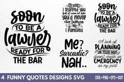 Funny Quotes Designs SVG Product Image 1
