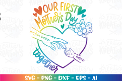 Mom svg Our first Mother&#039;s day together new born baby Product Image 2