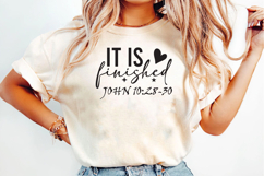 It Is Finished PNG T-Shirt Design Product Image 1