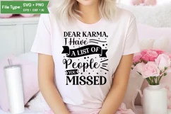 Dear Karma, I Have A List Of People You Missed SVG Cut File Product Image 1