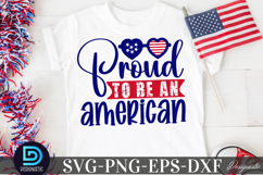 Proud to be an american SVG, 4th of July SVG Bundle Product Image 1