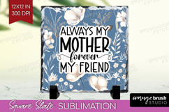 Mothers Day Quote Slate PNG - Blue Flowers Square Slate Product Image 1