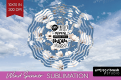 Mothers Day Quote Wind Spinner Sublimation PNG - Blue Round Product Image 1