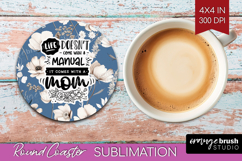 Mothers Day Quote Round Coaster - Blue Flowers Coaster PNG Product Image 1