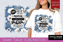 Mothers Day Quote Square Tshirt Background - Blue Flowers Product Image 1