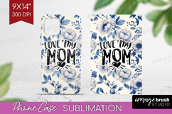 Mothers Day Quote Phone Case PNG - Blue Flowers Case PNG Product Image 1