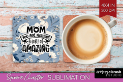 Mothers Day Quote Square Coaster - Blue Flowers Coaster PNG Product Image 1