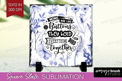 Mothers Day Quote Slate PNG - Blue Flowers Square Slate Product Image 1