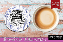 Mothers Day Quote Round Coaster - Blue Flowers Coaster PNG Product Image 1