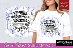 Mothers Day Quote Square Tshirt Background - Blue Flowers Product Image 1