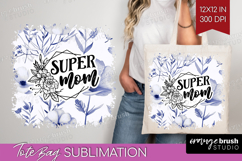 Mothers Day Quote Tote Bag - Blue Flowers Tote Bag PNG Product Image 1