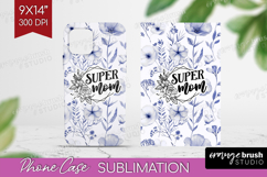 Mothers Day Quote Phone Case PNG - Blue Flowers Case PNG Product Image 1