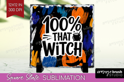 Halloween Quote Slate PNG - Sarcastic Square Slate Product Image 1