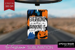 Sarcastic Halloween Quote Air Freshener PNG - Brush Stroke Product Image 1