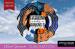 Sarcastic Halloween Quote Wind Spinner Sublimation PNG - Product Image 1