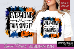 Sarcastic Halloween Quote Square Tshirt Background - Brush Product Image 1
