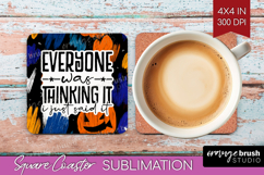 Sarcastic Halloween Quote Square Coaster - Brush Stroke PNG Product Image 1