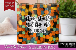 Sarcastic Halloween Quote Tumbler Wrap - Brush Stroke PNG Product Image 1